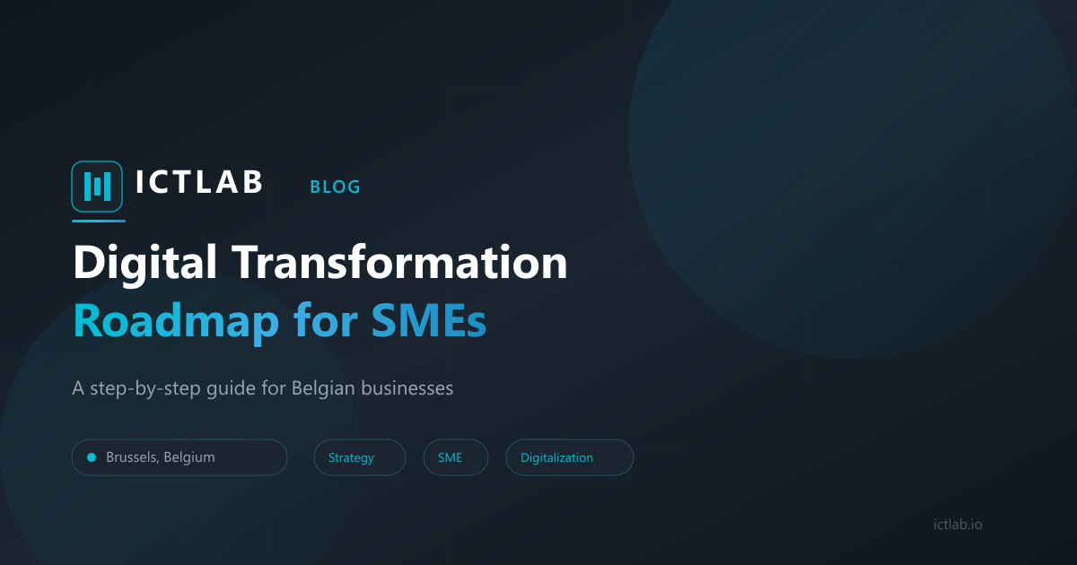 Digital Transformation Roadmap for Belgian SMEs | ICTLAB